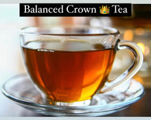 Load image into Gallery viewer, Balanced Crown Tea